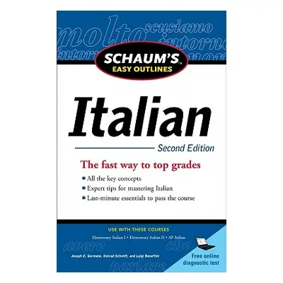 "Schaum's Easy Outlines: Italian" - "" ("Schmitt Conrad")