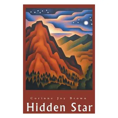 "Hidden Star" - "" ("Brown Corinne Joy")