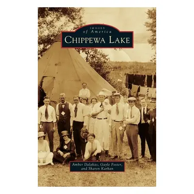 "Chippewa Lake" - "" ("Dalakas Amber")