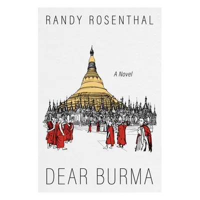 "Dear Burma" - "" ("Rosenthal Randy")