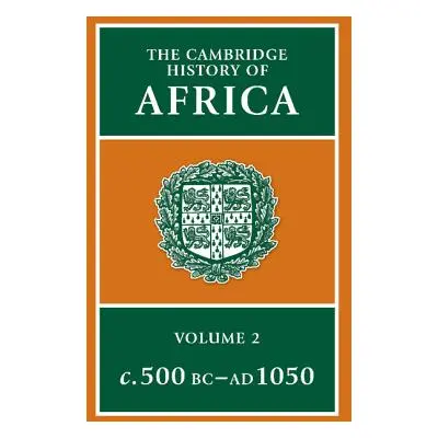 "The Cambridge History of Africa" - "" ("Fage J. D.")