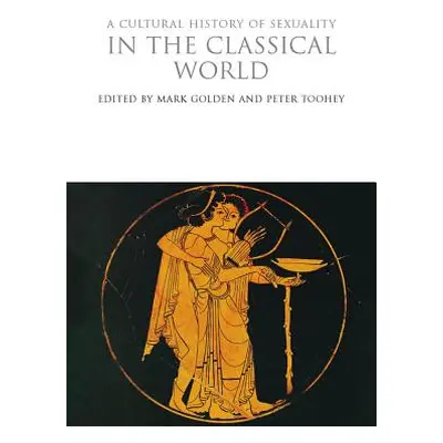 "A Cultural History of Sexuality in the Classical World" - "" ("Golden Mark")