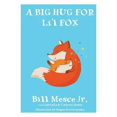 "Big Hug" - "" ("Mesce Bill")