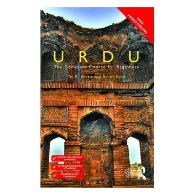 "Colloquial Urdu: The Complete Course for Beginners" - "" ("Koul Ashok")