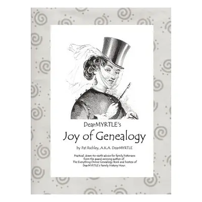 "DearMYRTLE's Joy of Genealogy" - "" ("Richley Pat")