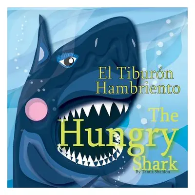 "The Hungry Shark / El Tiburn Hambriento" - "" ("Sheldon Tamia")