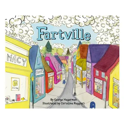 "Fartville" - "" ("Hagerman George")