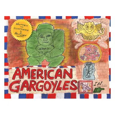 "American Gargoyles: Save the Wentworth" - "" ("Cohen Neil")