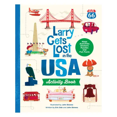 "Larry Gets Lost in the USA Activity Book" - "" ("Skewes John")