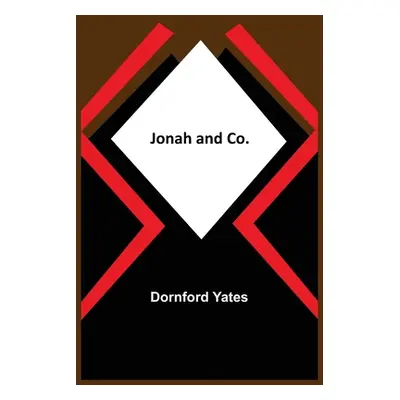 "Jonah and Co." - "" ("Yates Dornford")