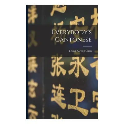 Everybody's Cantonese (Chan Yeung Kwong)