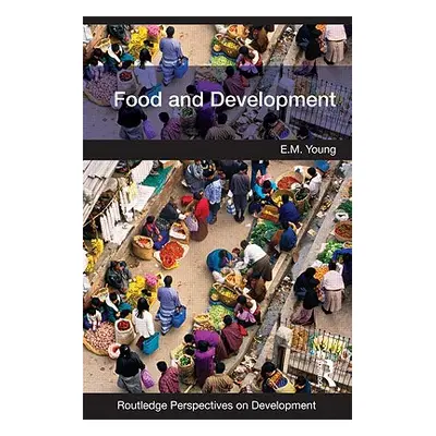 "Food and Development" - "" ("Young E. M.")