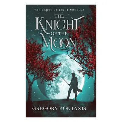 "The Knight of the Moon" - "" ("Kontaxis Gregory")