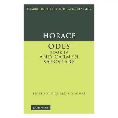 "Horace: Odes IV and Carmen Saeculare" - "" ("Horace")