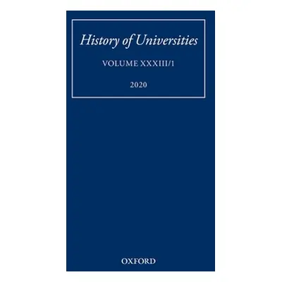 "History of Universities XXXIII/1" - "" ("Feingold Mordechai")