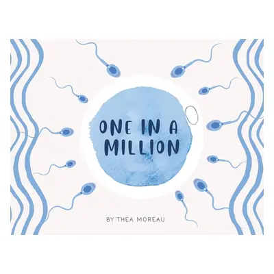 "One in a Million" - "" ("Moreau Thea")