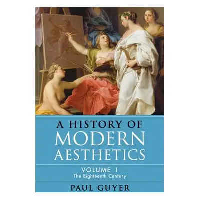 "A History of Modern Aesthetics" - "" ("Guyer Paul")