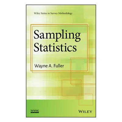 "Sampling Statistics" - "" ("Fuller Wayne A.")