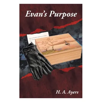 "Evan's Purpose" - "" ("Ayers H. A.")