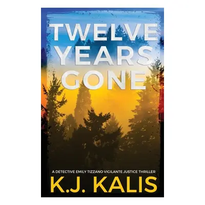 "Twelve Years Gone" - "" ("Kalis Kj")