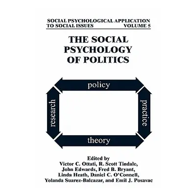 "The Social Psychology of Politics" - "" ("Ottati Victor C.")