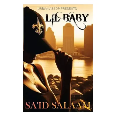 "Lil Baby" - "" ("Salaam Sa'id")