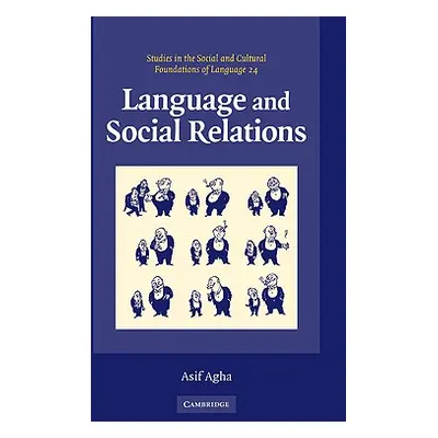 "Language and Social Relations" - "" ("Agha Asif")