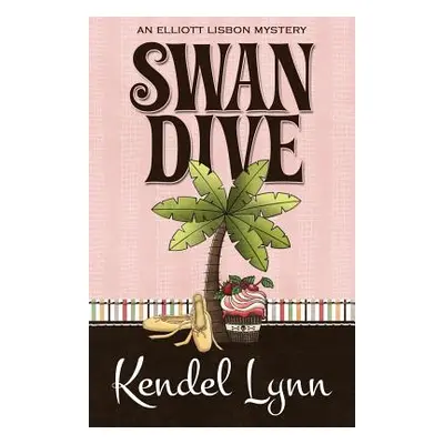 "Swan Dive" - "" ("Lynn Kendel")