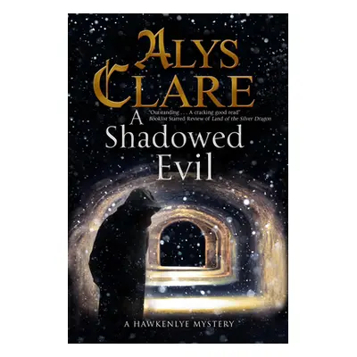 "A Shadowed Evil" - "" ("Clare Alys")