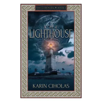 "The Lighthouse" - "" ("Ciholas Karin")