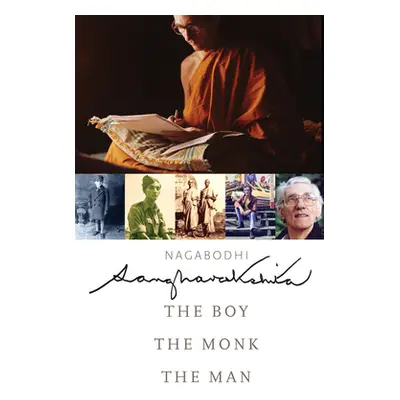 "Sangharakshita: The Boy, the Monk, the Man" - "" ("Nagabodhi")