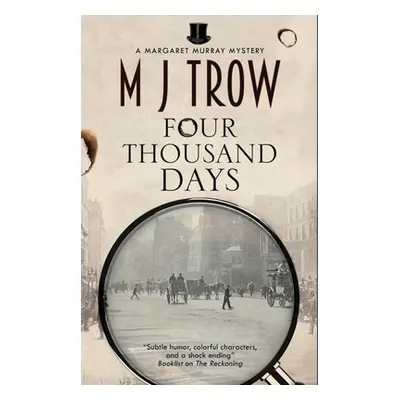 "Four Thousand Days" - "" ("Trow M. J.")