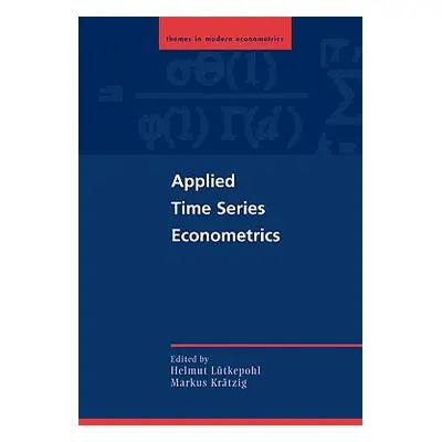 "Applied Time Series Econometrics" - "" ("Ltkepohl Helmut")