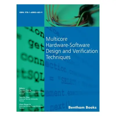 "Multicore Hardware-Software Design and Verification Techniques" - "" ("Chen Yean Ru")