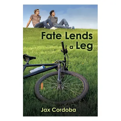 "Fate Lends a Leg" - "" ("Cordoba Jax")