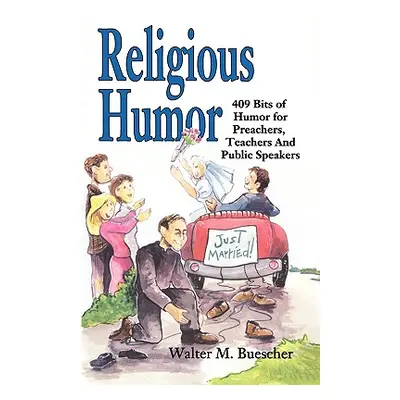 "Religious Humor" - "" ("Buescher Walter M.")