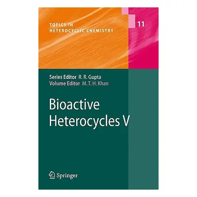 "Bioactive Heterocycles V" - "" ("Khan Mahmud Tareq Hassan")