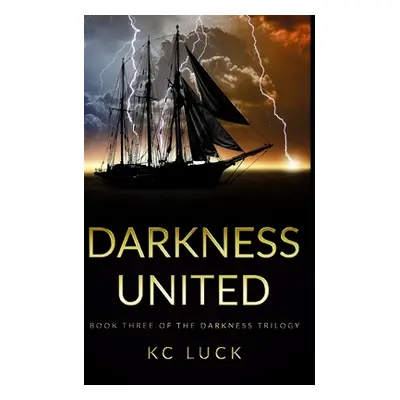 "Darkness United" - "" ("Luck Kc")