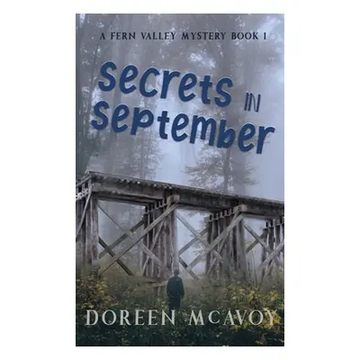 "Secrets in September" - "" ("McAvoy Doreen")