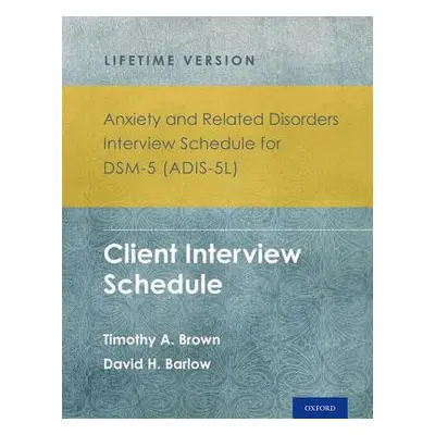 "Anxiety and Related Disorders Interview Schedule for Dsm-5