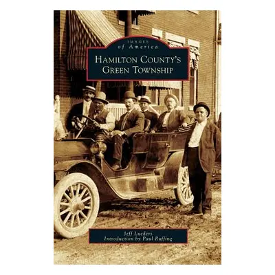 "Hamilton County's Green Township" - "" ("Lueders Jeffrey R.")