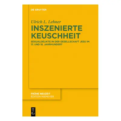 "Inszenierte Keuschheit" - "" ("Lehner Ulrich L.")