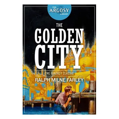 "The Golden City" - "" ("Finlay Virgil")