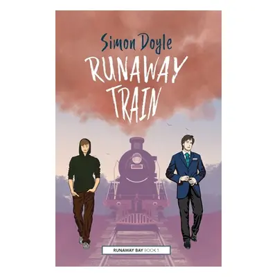 "Runaway Train" - "" ("Doyle Simon")