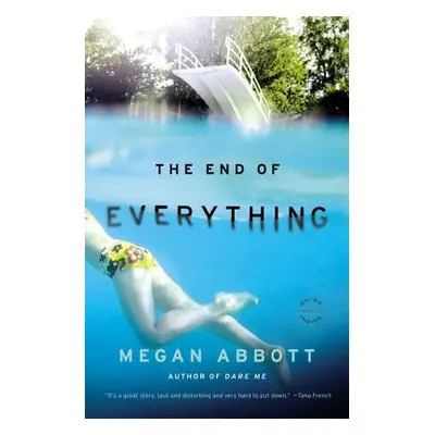 "The End of Everything" - "" ("Abbott Megan")