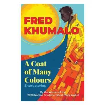 "Coat of Many Colours" - "" ("Khumalo Fred")