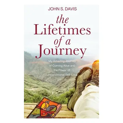 "The Lifetimes of a Journey" - "" ("Davis John")