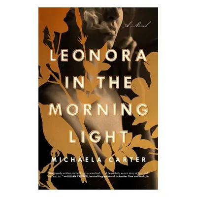 "Leonora in the Morning Light" - "" ("Carter Michaela")