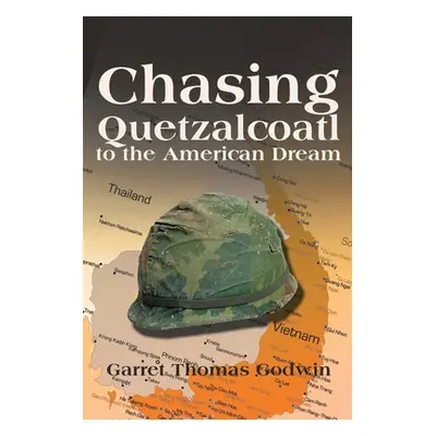 "Chasing Quetzalcoatl to the American Dream" - "" ("Godwin Garret")