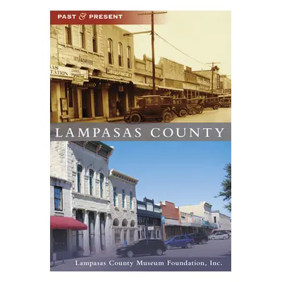 "Lampasas County" - "" ("Lampasas County Museum Foundation")